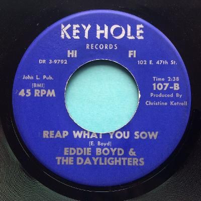 Eddie Boyd - Reap what you sow b/w Come on home - Keyhole - Ex