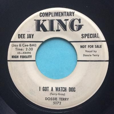 Dossie Terry - I got a watch dog b/w Thunderbird - King promo - VG+