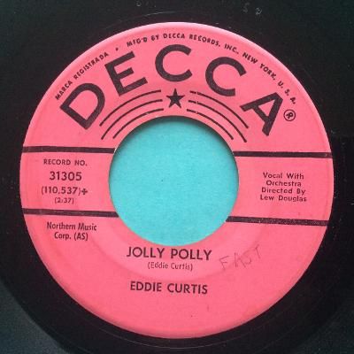 Eddie Curtis - Jolly Polly - Decca - VG+