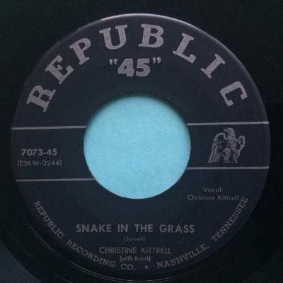 Christine Kittrell - Snake in the grass - Republic - VG+
