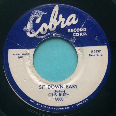 Otis Rush - Sit down baby - Cobra - VG+