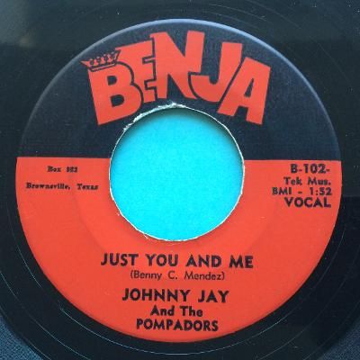 Johnny Jay and the Pompadors - Just you and me - Benja - Ex-