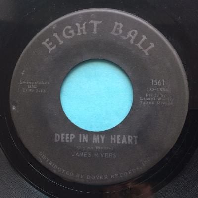 James Rivers - Deep in my heart - Eight Ball - Ex-
