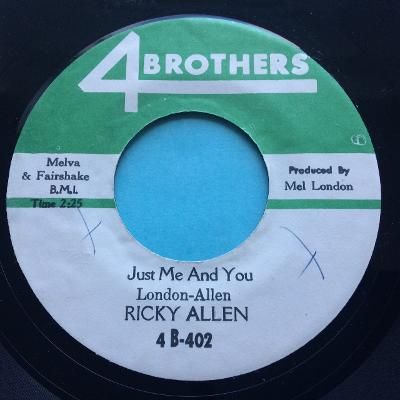 Ricky Allen - Just me and you b/w Keep it to yourself - 4 Brothers - Ex-