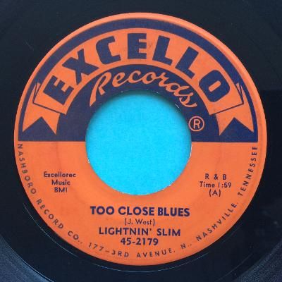 Lightnin' Slim - Too Close Blues - Excello - Ex