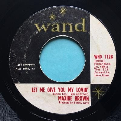 Maxine Brown - Let me give you my lovin' - Wand - VG+