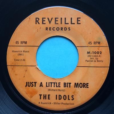 Idols - Just a little bit more - Reveille - VG+