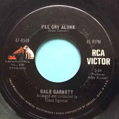 Gale Garnett - I'll cry alone - RCA - Ex-