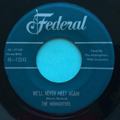 Midnighters - We'll never meet again - Federal - Ex