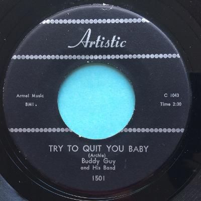 Buddy Guy - Try to quit you baby - Artistic - Ex-