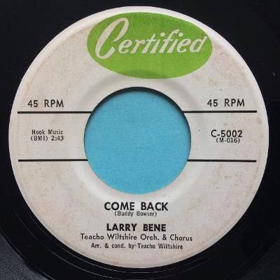 Larry Bene - Come Back - Certified - VG+