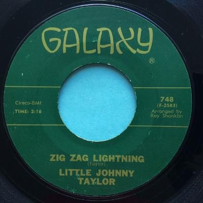 Little Johnny Taylor - Zig Zag Lightning - Galaxy - VG+