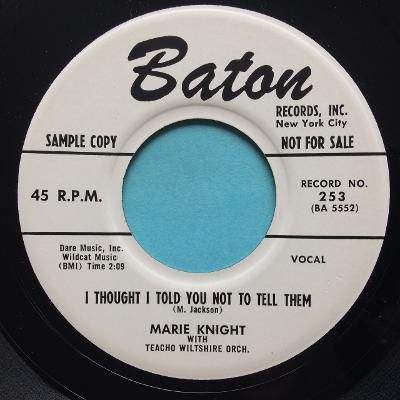 Marie Knight - I thought I told you not to tell them - Baton promo - Ex