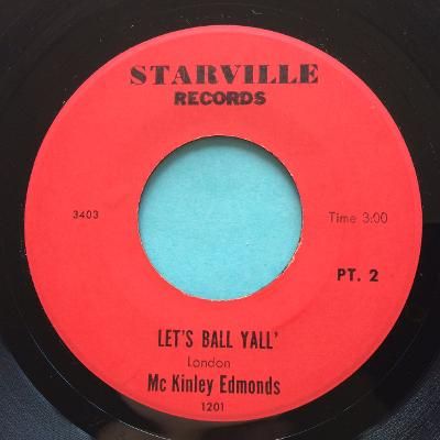 Mc Kinley Edmonds - Let's ball y'all Pt2 b/w Pt1- Starville - Ex