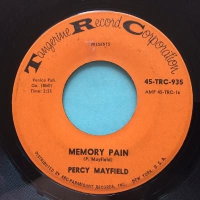Percy Mayfield - Memory pain b/w You don't exist no more - Tangerine - VG+
