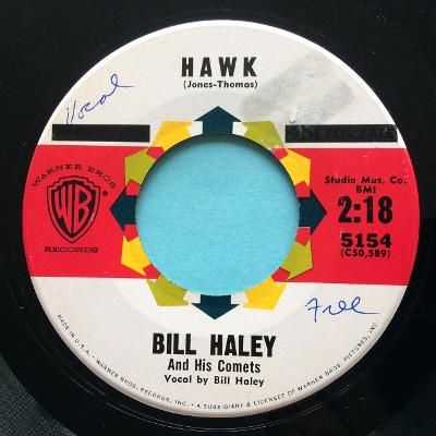 Bill Haley - Hawk b/w Chick Safari - WB promo - Ex- (stkr stain)