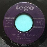 King Coleman - Down in the basement b/w Crazy feeling - Togo - VG+