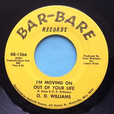 O.D.Williams - I'm moving on out of your life b/w Funky Belly - Bar-Bare - Ex