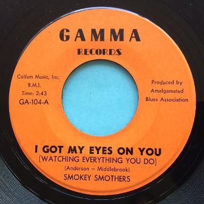 Smokey Smothers - I got my eyes on you - Gamma - Ex