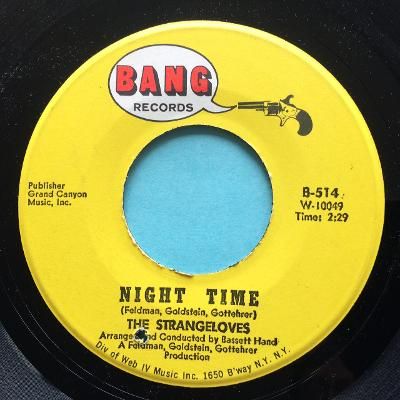 Strangeloves - Night Time - Bang - Ex-