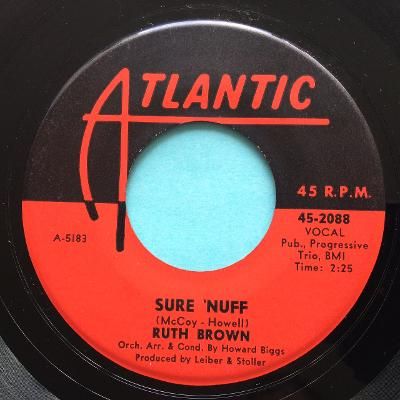 Ruth Brown - Sure 'nuff b/w Here he comes - Atlantic - Ex-