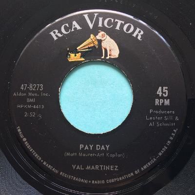 Val Martinez - Pay day - RCA - Ex