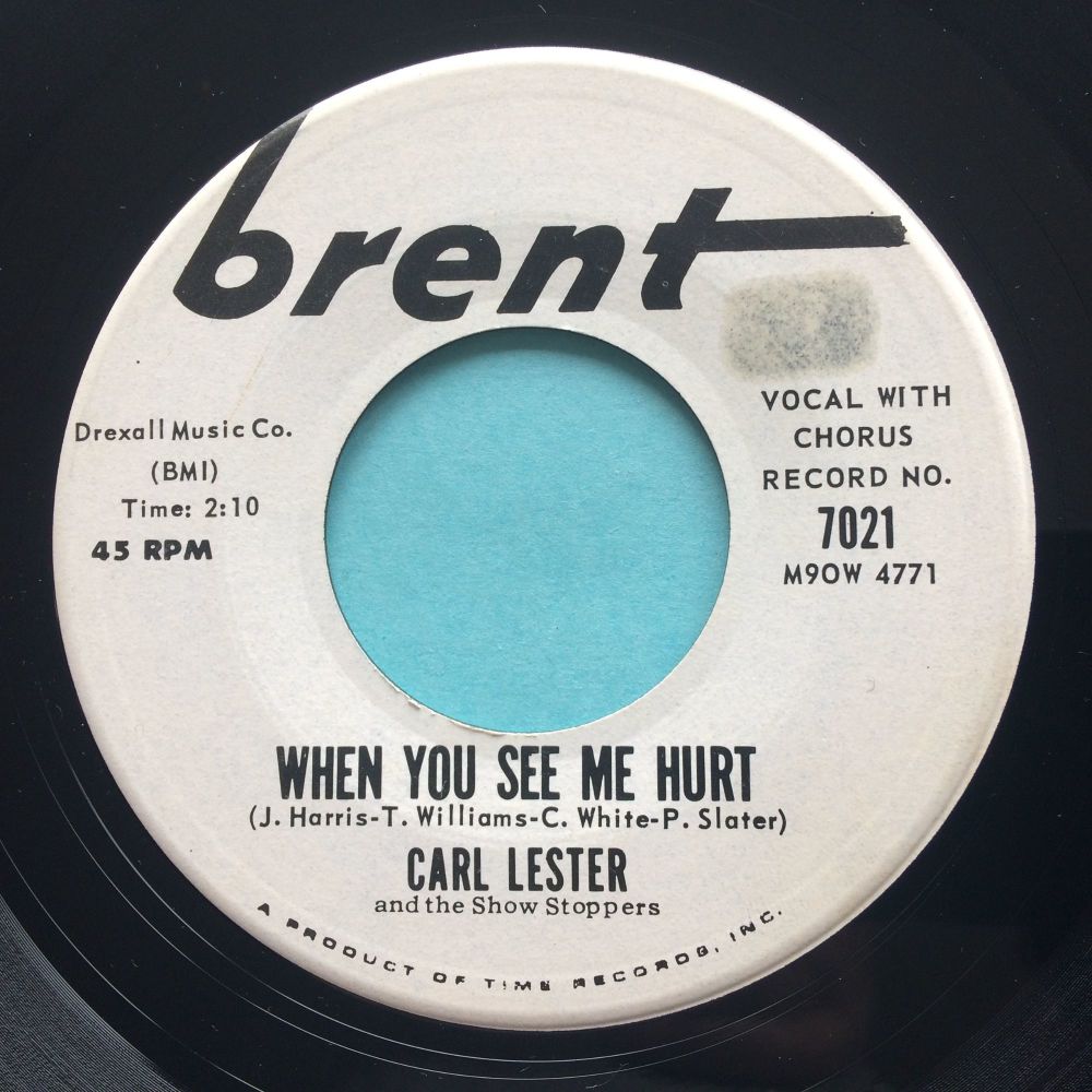 Carl Lester - When you see me hurt b/w Don't you know that I believe - Bren