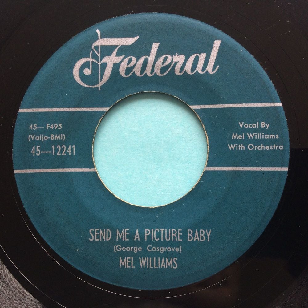 Mel Williams - Send me a picture baby - Federal - VG+