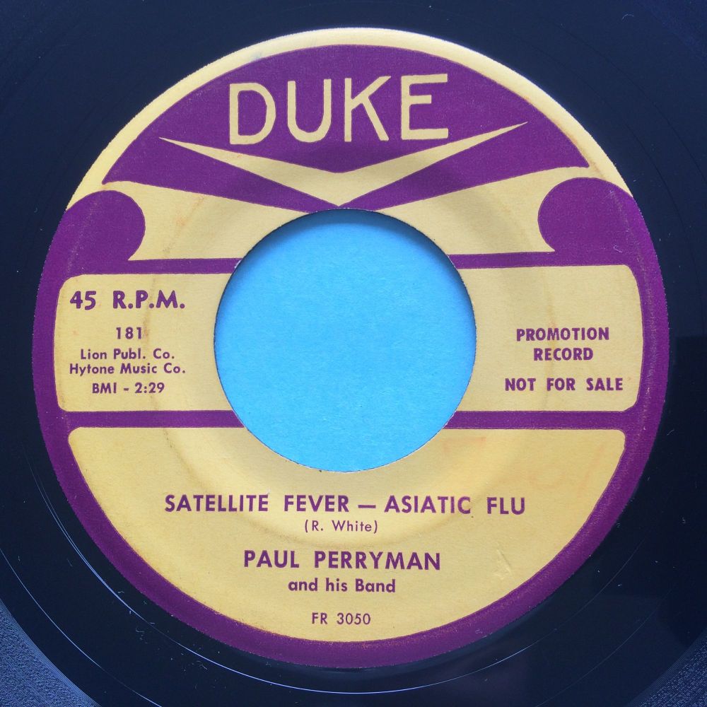 Paul Perryman - Satellite Fever -Asiatic Flu b/w I'm walking out - Duke - Ex-