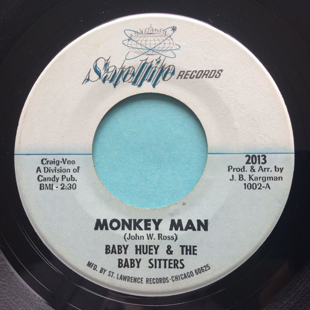 Baby Huey - Monkey Man b/w Messin' with the kid - Satellite - Ex-