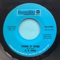 B B King - Think it over - Bluesway  - Ex