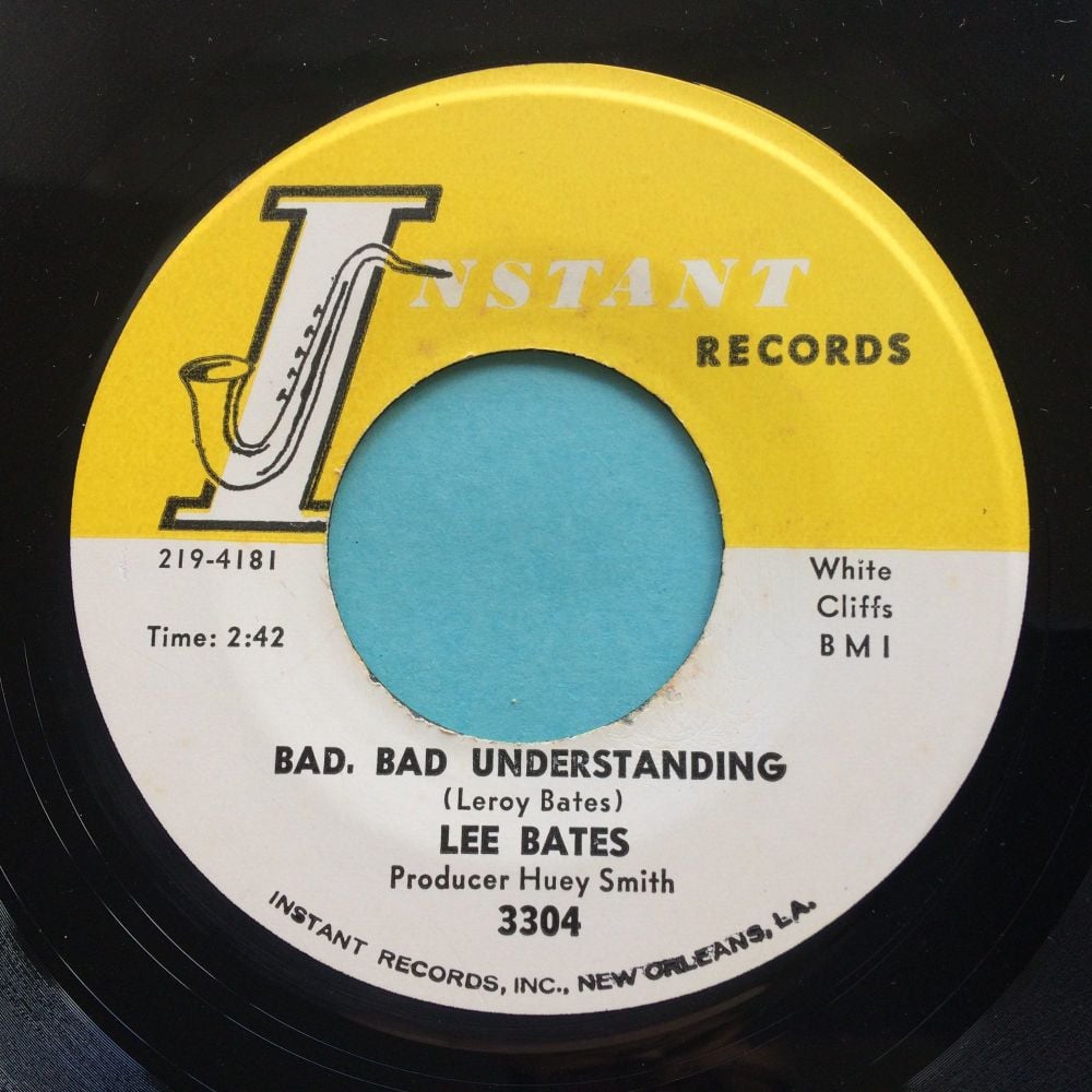 Lee Bates - Bad Understanding b/w Simon Says - Instant - Ex-