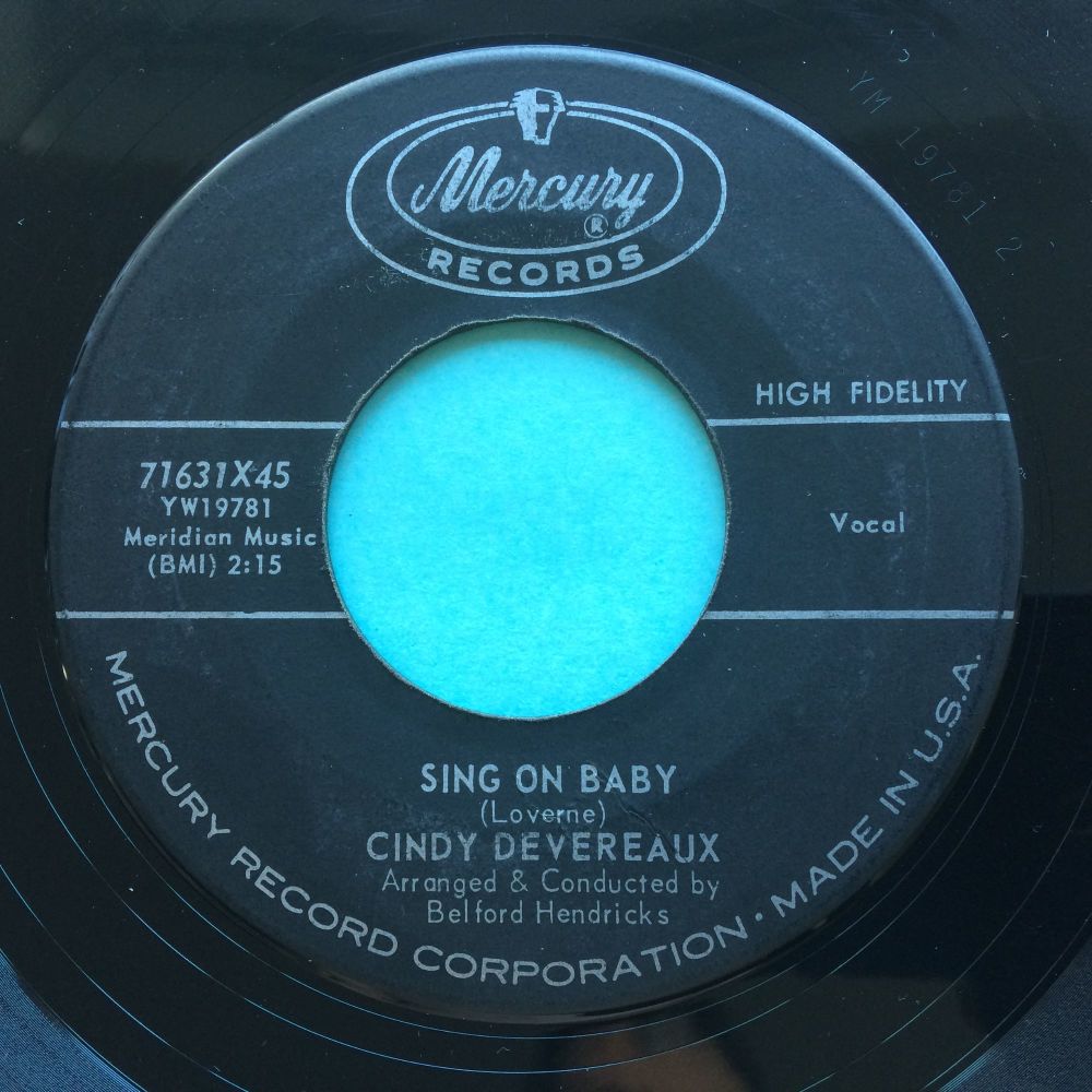 Cindy Devereaux - Sing on baby - Mercury - VG+