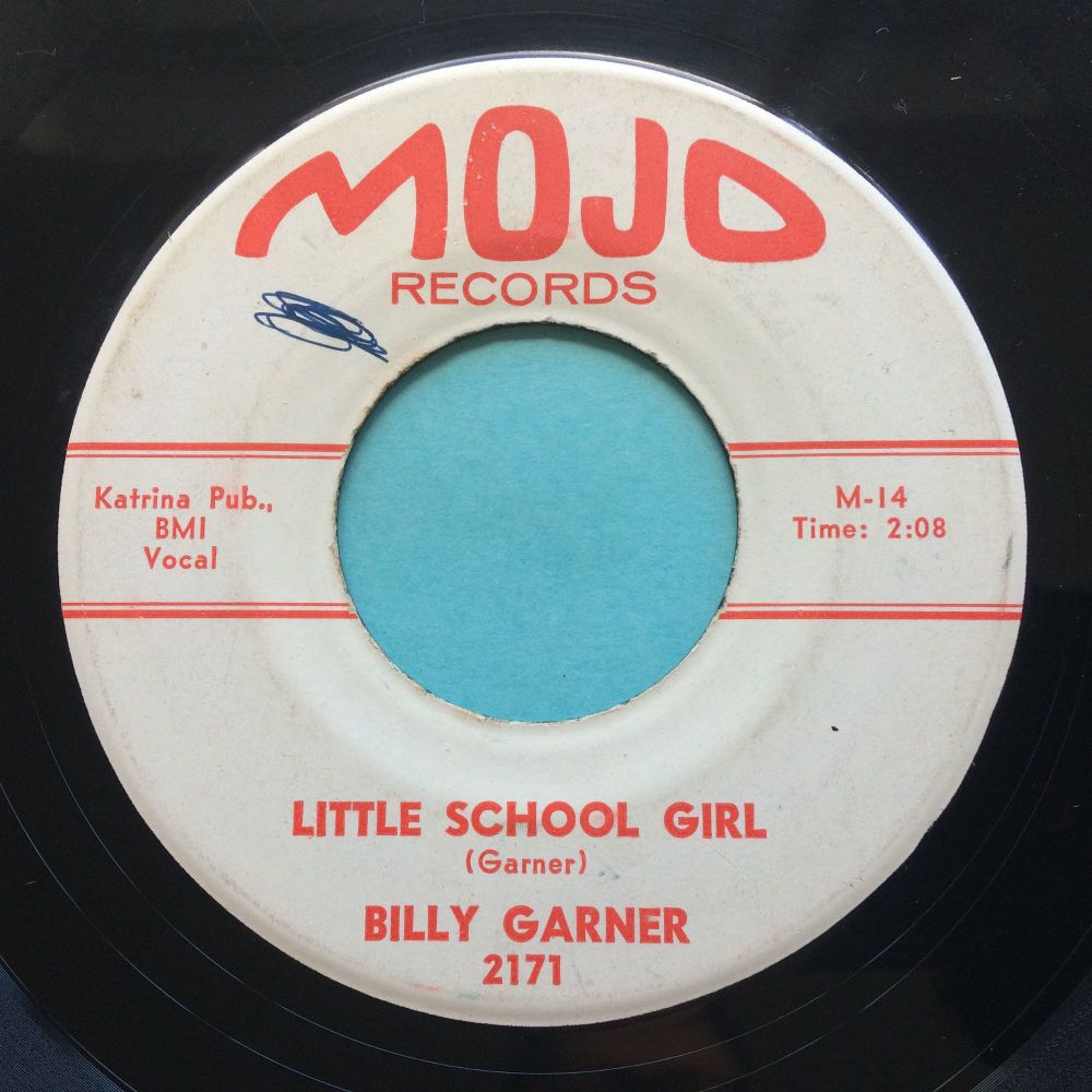 Billy Garner - Little school girl - Mojo - VG+