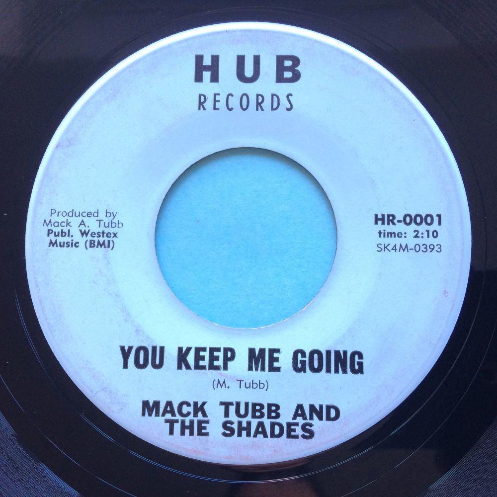 Mack Tubb and the Shades - You keep me going - Hub - Ex