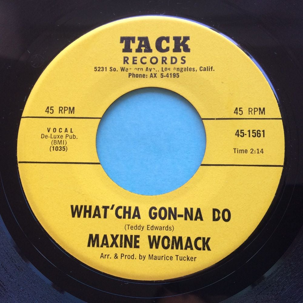 Maxine Womack - What'cha gon-na do - Tack - M-