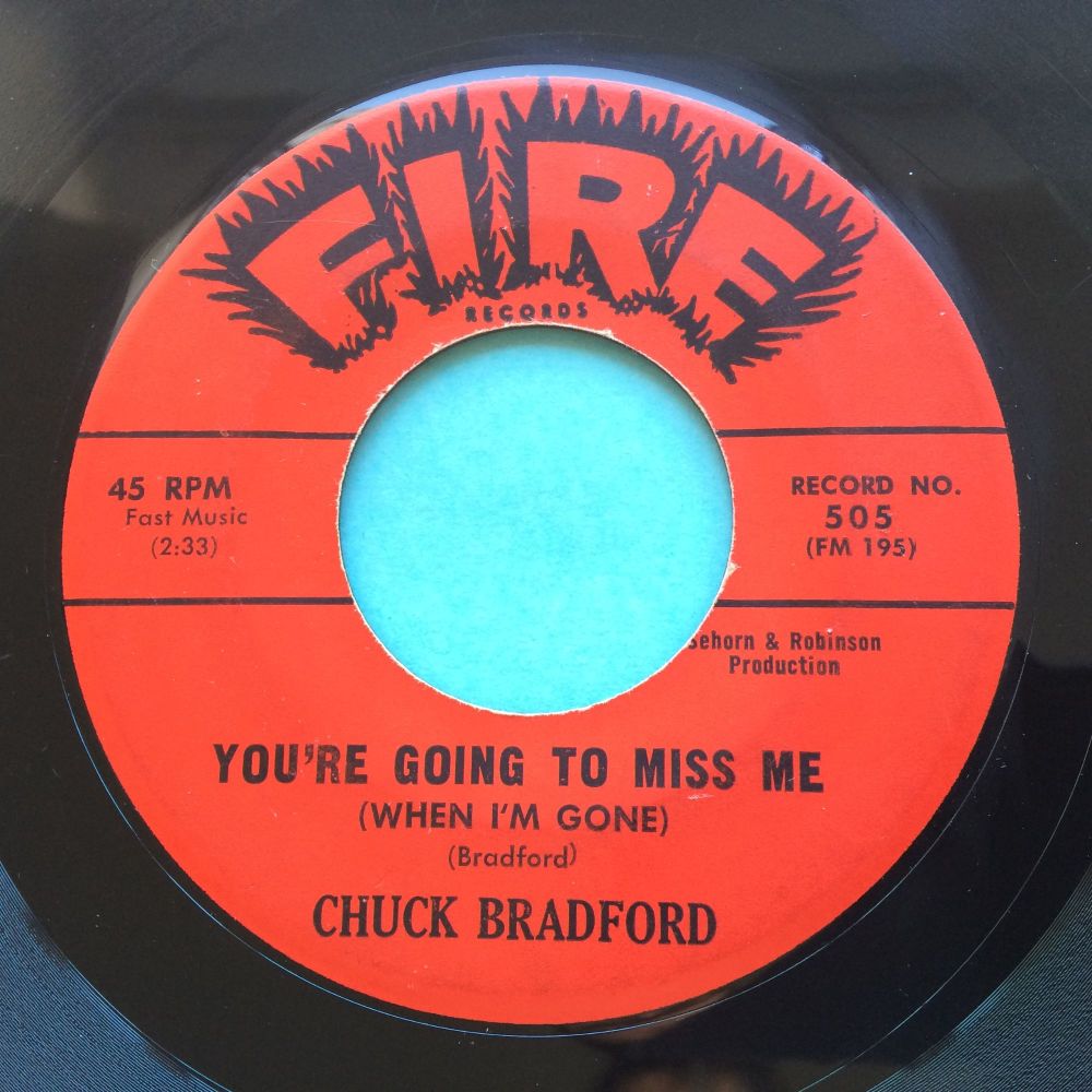 Chuck Bradford - You're gonna miss me - Fire - VG+