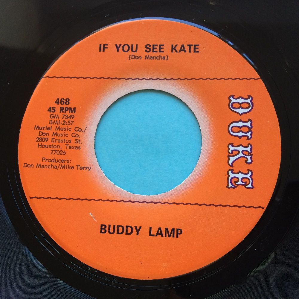 Buddy Lamp - If you see Kate b/w Hen Pecked - Duke - Ex- (slight edge warp - nap)
