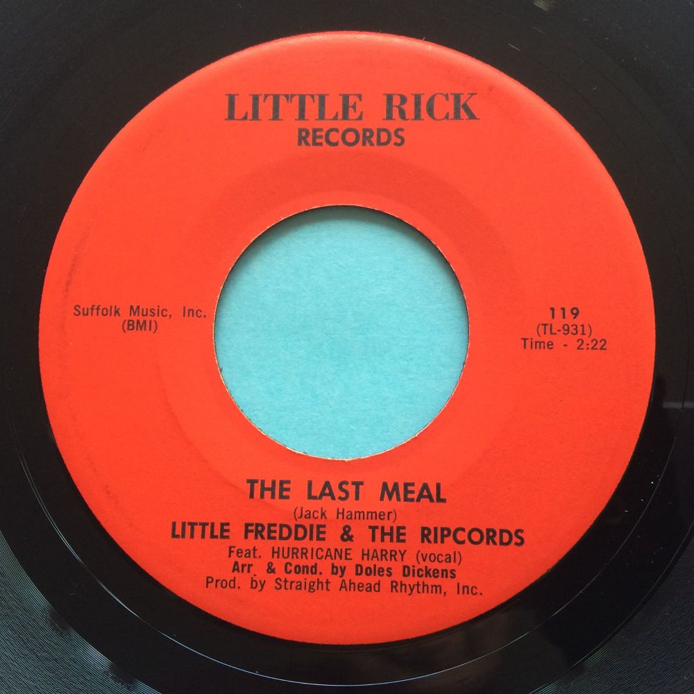 Little Freddie & the Ripcords (feat Hurricane Harry) - The last meal b/w Goodbye New York, Hello New Orleans - Little Rick - Ex