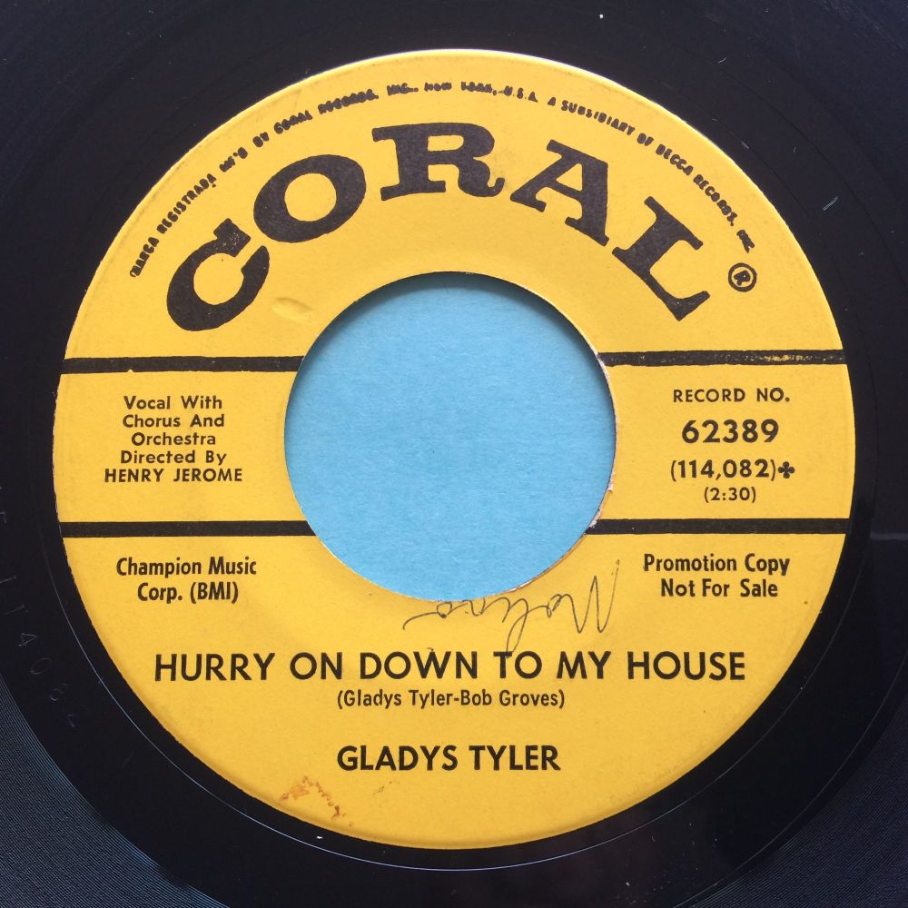 Gladys Tyler - Hurry on down to my house - Coral promo - Ex-