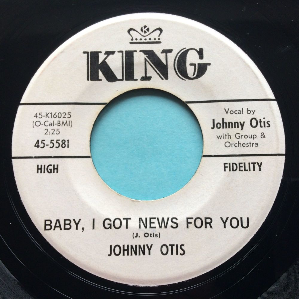 Johnny Otis - Baby, I got news for you - King promo - Ex