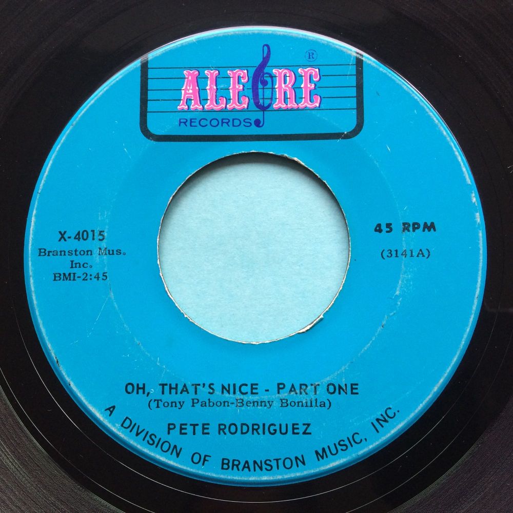 Pete Rodriguez - Oh that's nice - Alegre promo - VG+