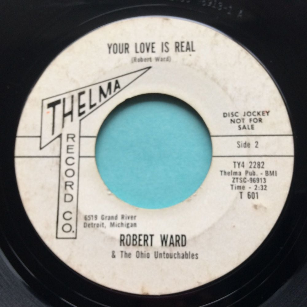 Robert Ward - Your love is real - Thelma promo - VG+