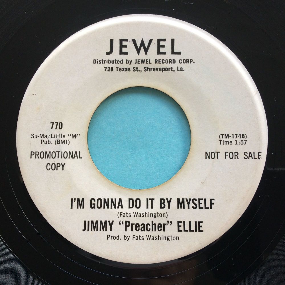 Jimmy "Preacher" Ellie - I'm gonna do it by myself b/w Go head on - Jewel promo - Ex- (swol)