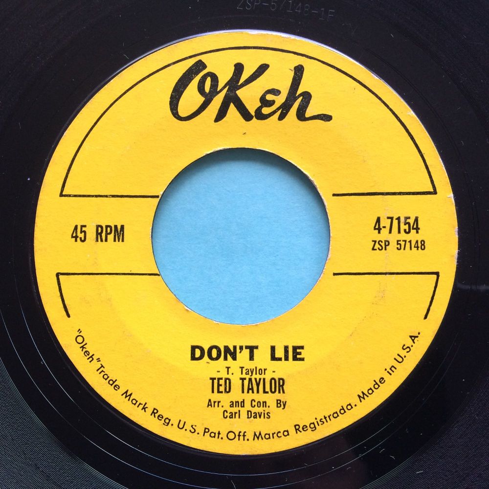 Ted Taylor - Don't Lie - Okeh - VG+