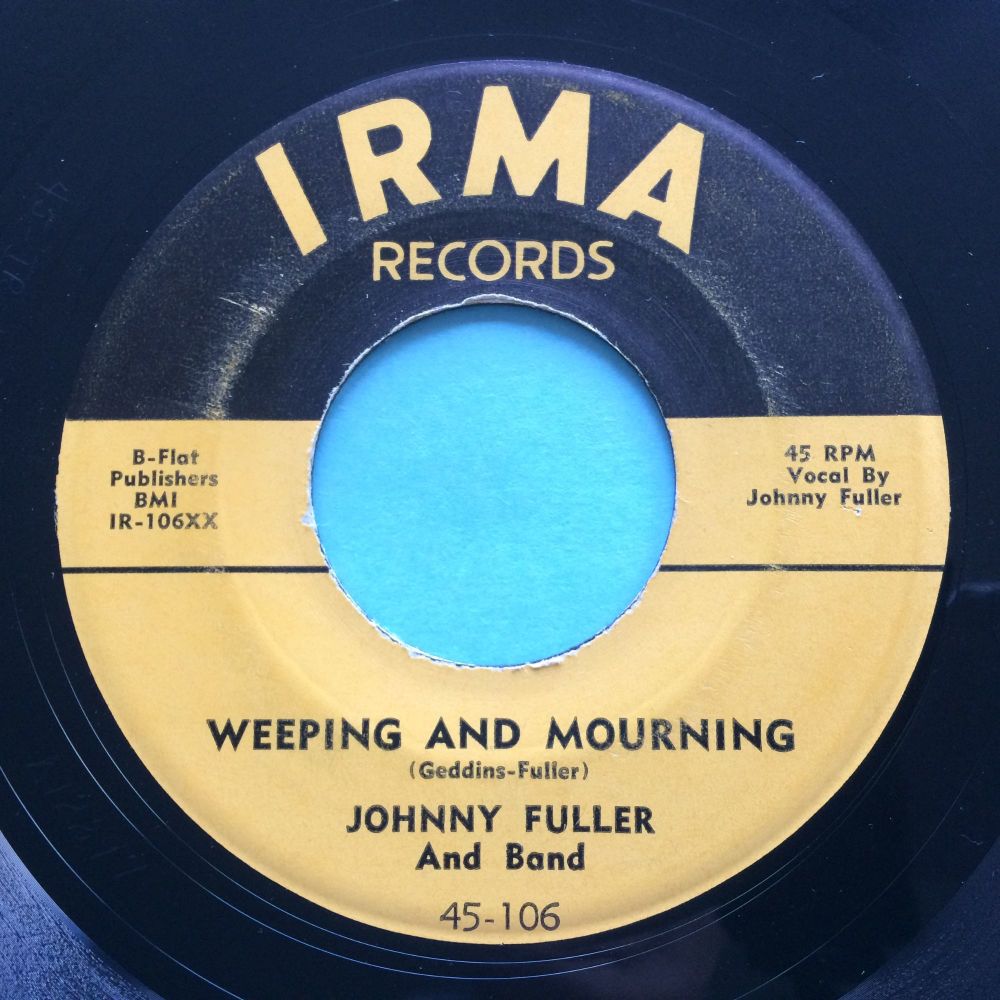 Johnny Fuller and band - Weeping and mourning - Irma - Ex-