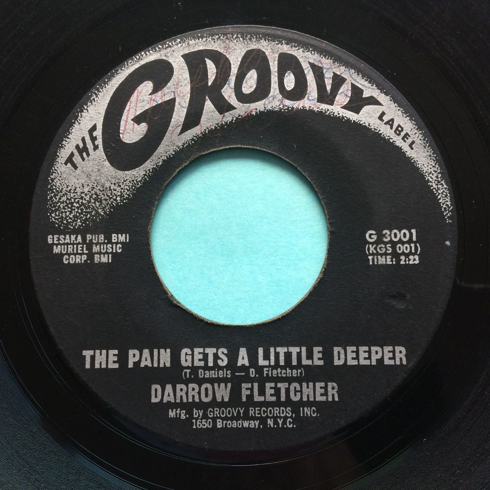 Darrow Fletcher - The pain gets a little deeper - Groovy - VG+ (slight edge