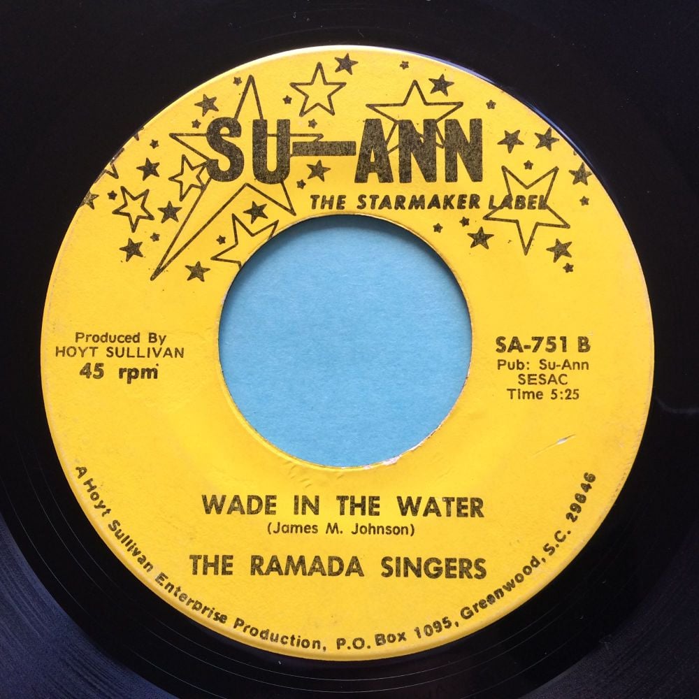 Ramada Singers - Wade in the water b/w Stand still Jordan - Su-Ann - VG+