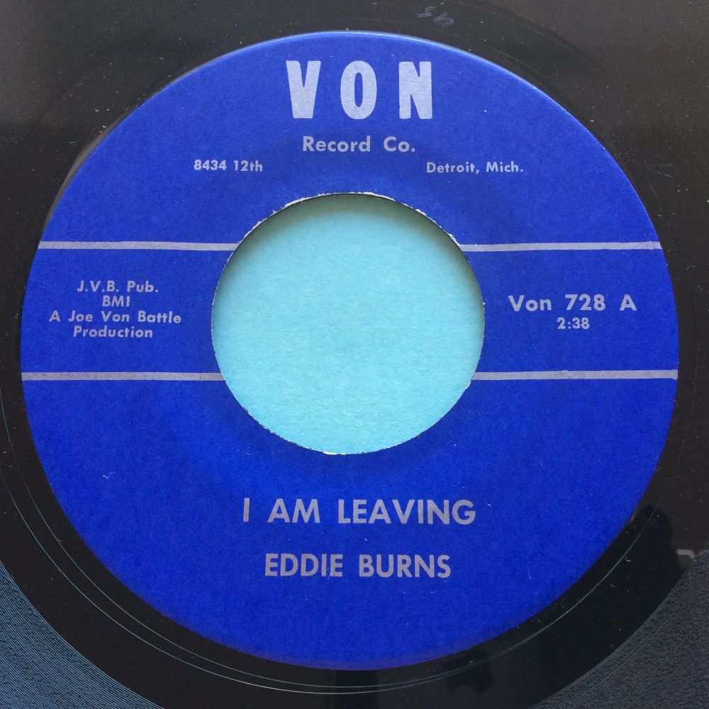 Eddie Burns - I am leaving b/w You better cut that out - Von - Ex