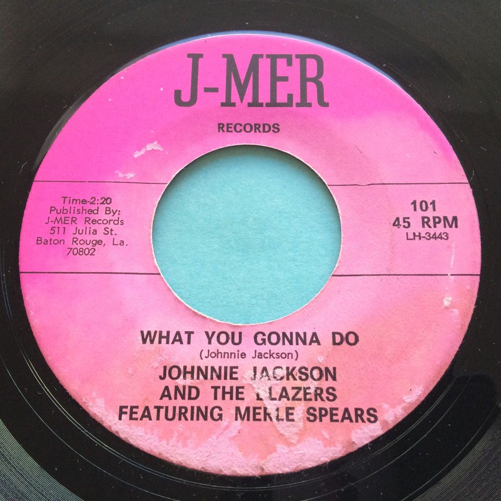 Johnnie Jackson and the Blazers - What you gonna do - J-Mer - VG+ ...